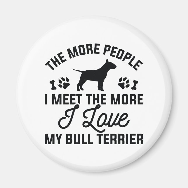 Imã Eu Amo Meu Bull Terrier (Frente)