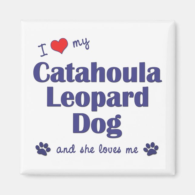Imã Eu Amo Meu Cachorro-Leopardo-Catahoula (Cachorro-F (Frente)