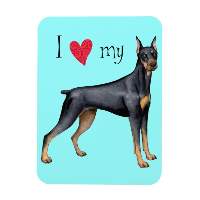 Ímã Eu amo meu Doberman (Vertical)