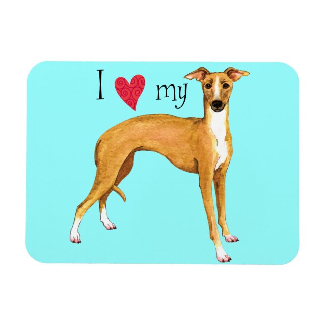 Ímã Eu Amo meu Greyhound Italiano (Horizontal)