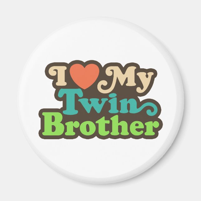 Imã Eu Amo Meu Irmão Gêmeo (Frente)