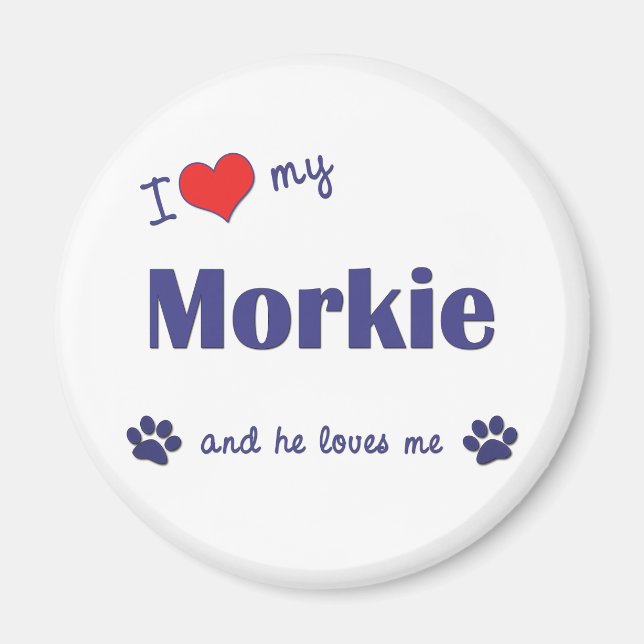 Imã Eu Amo Meu Morkie (Cachorro Masculino) (Frente)