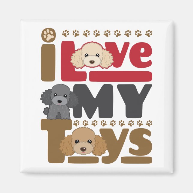 Imã Eu Amo Meu Poodle De Brinquedos (Frente)