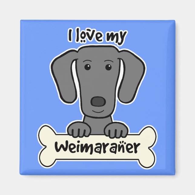Imã Eu Amo Meu Weimaraner (Frente)