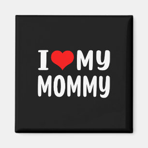 Imã Eu Amo Meus Presentes De Dia de as mães Engraçados