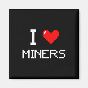 Imã Eu Amo Mineiros Mineiro Engraçado Gamer de Mineraç