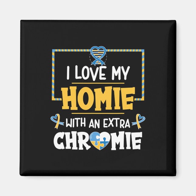 Imã Eu Amo Minha Casa Com Um Autismo De Chromie Extra (Frente)