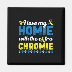 Imã Eu Amo Minha Casa Com Um Sindrom Extra Chromie Bai
