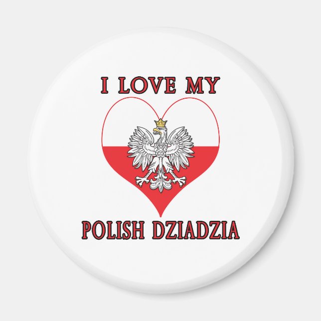 Imã Eu Amo Minha Dziadzia Polonesa (Frente)