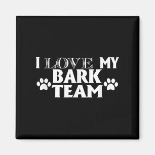 Imã Eu Amo Minha Equipe De Latidos - Um Cachorro Engra