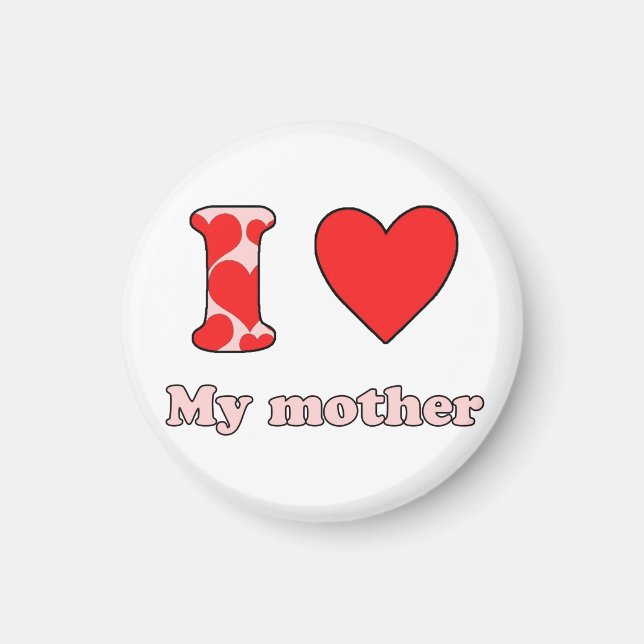 Imã Eu amo minha mãe (Frente)