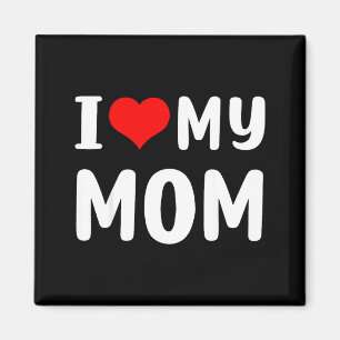Imã Eu amo minha mãe divertido dia das mães para mamãe