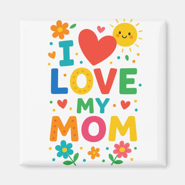 Imã Eu Amo Minha Mãe Magnet (Frente)