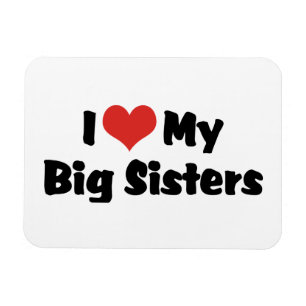 Ímã Eu Amo Minhas Irmãs Mais Velhas