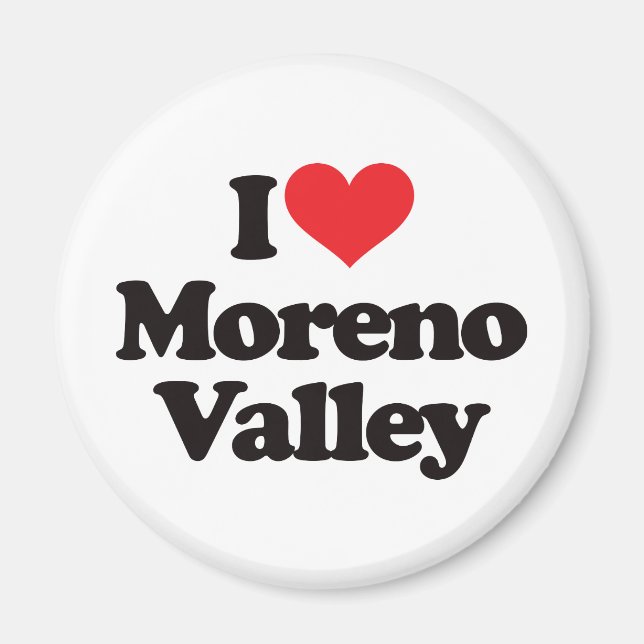 Imã Eu Amo Moreno Valley (Frente)