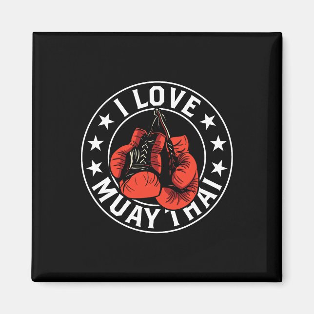 Imã Eu Amo Muay Thai Artes Marciais Boxeador Hobby (Frente)