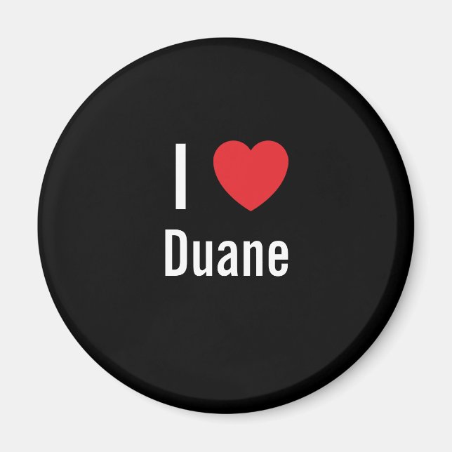 Imã Eu amo o Duane (Frente)