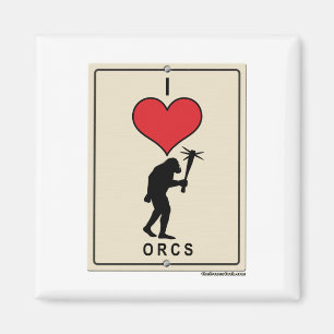 Imã Eu amo Orcs