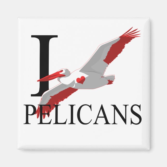 Imã Eu Amo Os Mentiras Pelicanos (Frente)