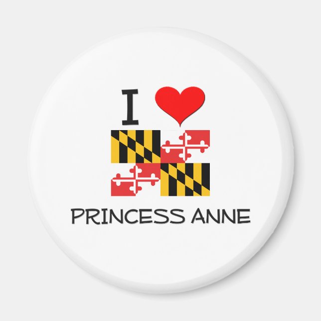 Imã Eu amo Princesa Anne Maryland (Frente)