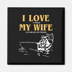 Imã Eu Amo Quando Minha Esposa Me Deixa Pescar Engraça