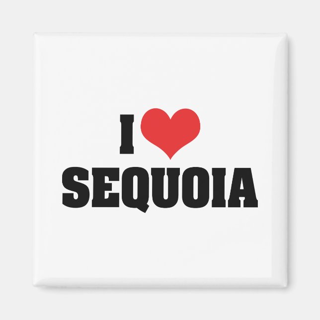 Imã Eu Amo Sequoia (Frente)