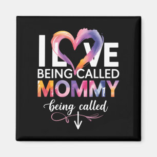 Imã Eu Amo Ser Chamado de Mamãe Dia das Mães Mamãe