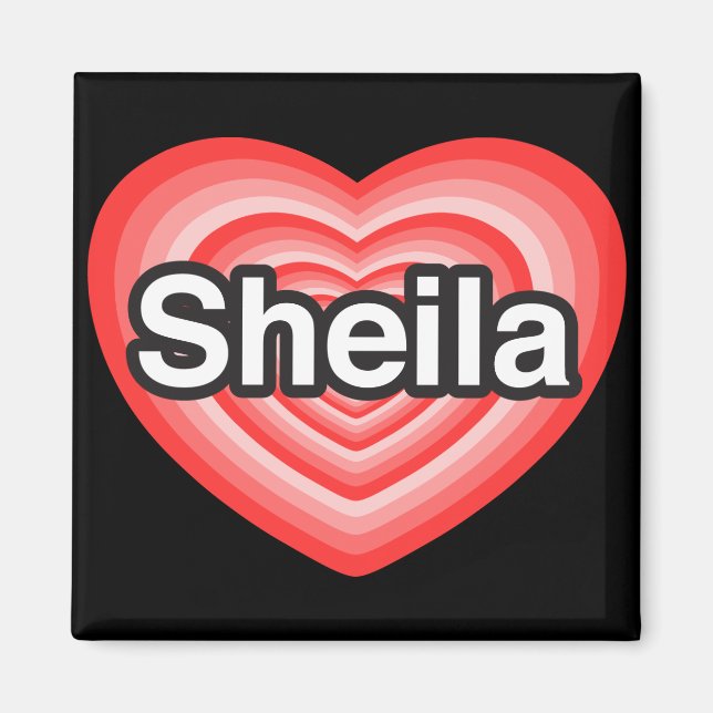 Imã Eu amo Sheila. Eu te amo Sheila. Coração (Frente)