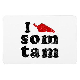 Ímã Eu Amo Som Tam ☐ Comida Tailandesa Isan Lao