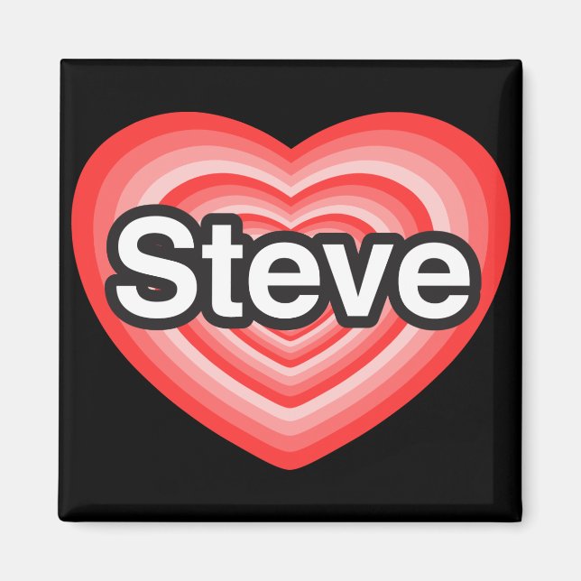 Imã Eu amo Steve. Eu te amo, Steve. Coração (Frente)
