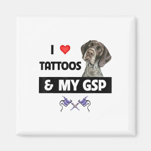 Imã Eu Amo Tatuagens E Meu Ponto Curto Alemão Da Gsp