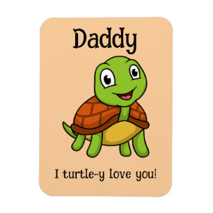 Ímã Eu Amo Totalmente Você Papai! Tartaruga Bonita do