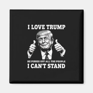 Imã Eu amo Trump Ele irrita todas as pessoas que eu nã