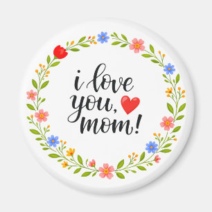 Imã Eu Amo Você Mamãe Dia das Mães Caligrafia Floral