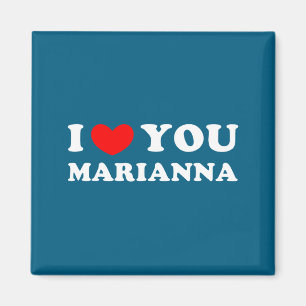 Imã Eu amo você marianna, eu coração marianna