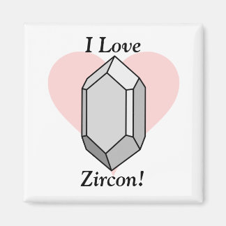 Imã Eu Amo Zircon!