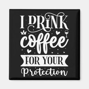 Imã Eu Bebo Café Para Sua Proteção