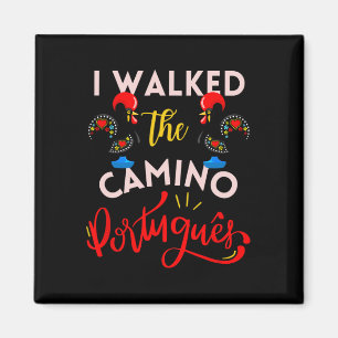 Imã Eu Caminhei O Presente Galo Português Camino Portu