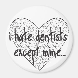 Imã Eu deio o dentista exceto meus