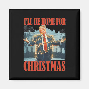 Imã Eu Estarei Em Casa Para Papais noeis De Natal Engr