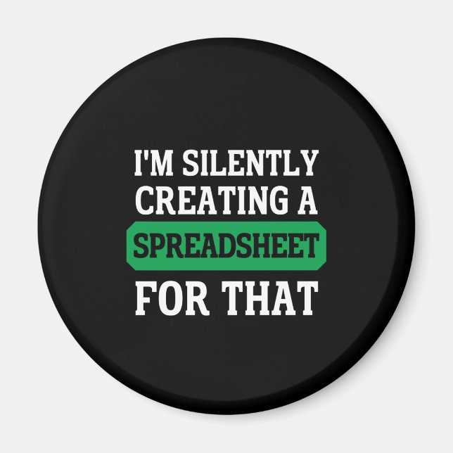 Imã Eu estou silenciosamente criando uma Planilha para (Frente)