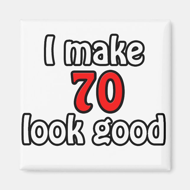 Imã Eu faço 70 ficar bem (Frente)