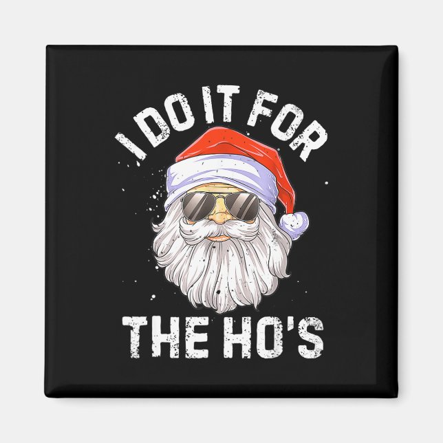 Imã Eu faço isso para o Ho's Fun Santa Face Natal  (Frente)