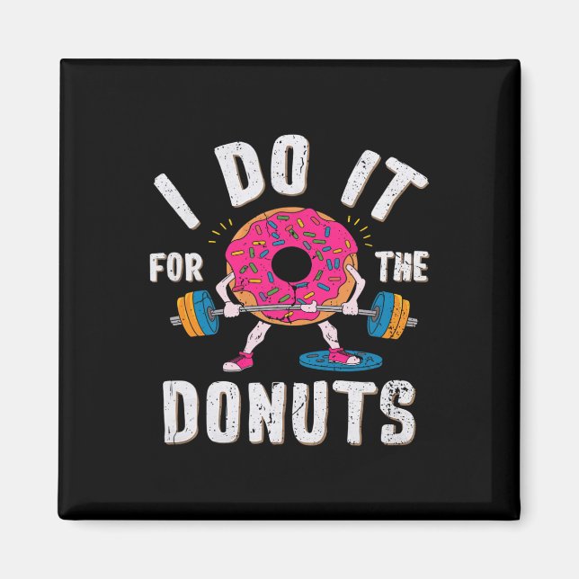 Imã Eu Faço Isso Para O Rosquinha Workout (Frente)
