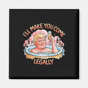 Imã Eu Farei Você Vir Legamente Engraçado Trump Dia do
