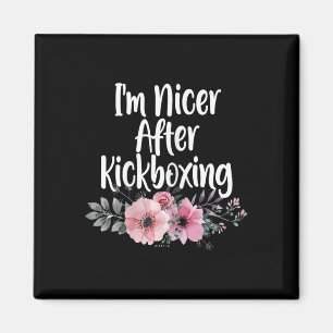 Imã Eu Fico Mais Simpático Depois do Kickboxing Flores