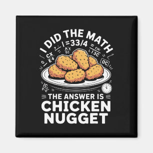 Imã Eu Fiz A Matemática A Resposta É Nugget De Frango