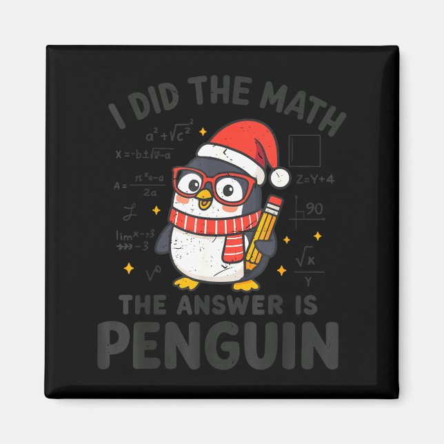 Imã Eu Fiz A Matemática A Resposta É Penguim Natal Toa (Frente)