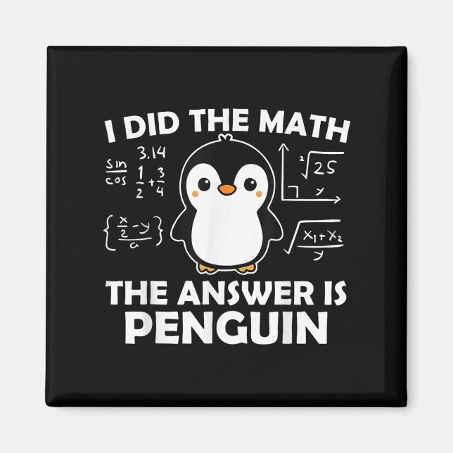 Imã Eu Fiz A Matemática Engraçada Pinguim Responder Bo (Frente)