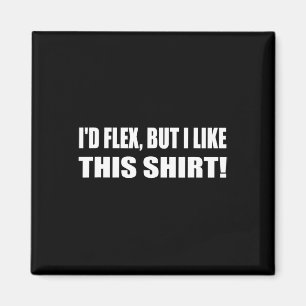 Imã Eu Flex Mas Eu Gosto Desta Camisa Levantando A Gam